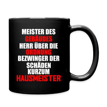 Hausmeister Geschenkidee - Tasse einfarbig - Schwarz - Rechts