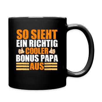 Bonus Papa Stiefvater Lustige Sprüche Geschenk - Tasse einfarbig - Schwarz - Rechts