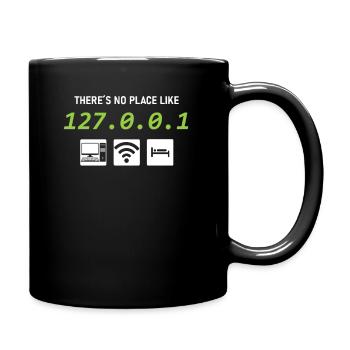 There is No Place Like 127.0.0.1 lustiges Admin - Tasse einfarbig - Schwarz - Rechts