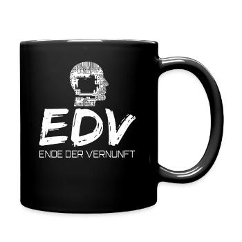 EDV - Ende Der Vernunft - Tasse einfarbig - Schwarz - Rechts