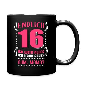 Endlich 16 Geburtstag | Geschenk Mädchen - Tasse einfarbig - Schwarz - Rechts