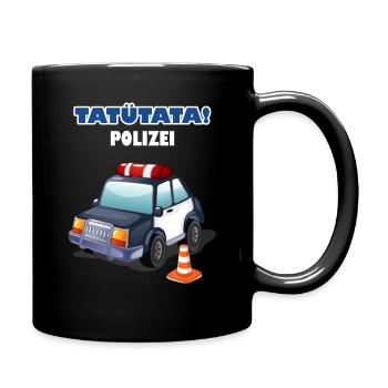 Tatü Tata Polizei Geburtstag Kind Kindergeburtstag - Tasse einfarbig - Schwarz - Rechts