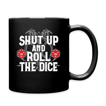 RPG Halt die Klappe und rolle die Würfel D20 - Tasse einfarbig - Schwarz - Rechts