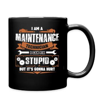 I Am A Maintenance Technician - Full Colour Mug - black - Right