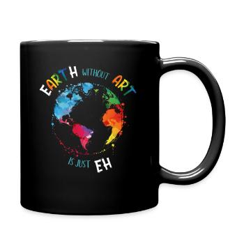 Earth without Art est juste un graphique d'artiste EH - Mug uni - noir - Droite