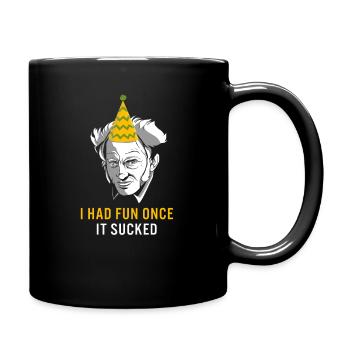 Schopenhauer Philosophy Pessimist Had Fun Once - Full Colour Mug - black - Right
