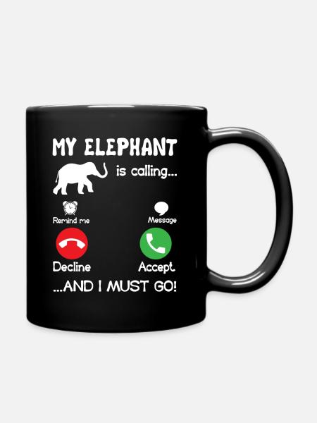 Elephant My Elephant Is Calling - Full Colour Mug - black