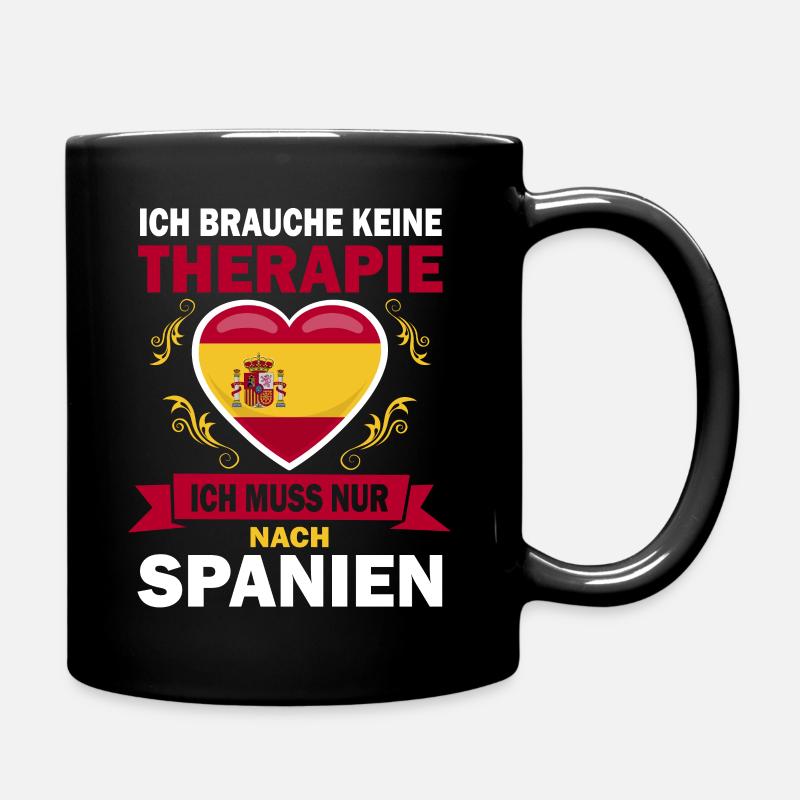 Therapie Spanien Spanier Urlaub - Tasse einfarbig - Schwarz