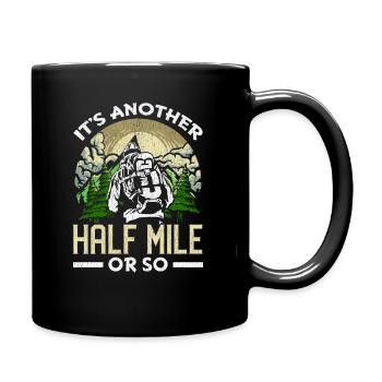 Funny outdoor hiking saying mountaineering - Full Colour Mug - black - Right