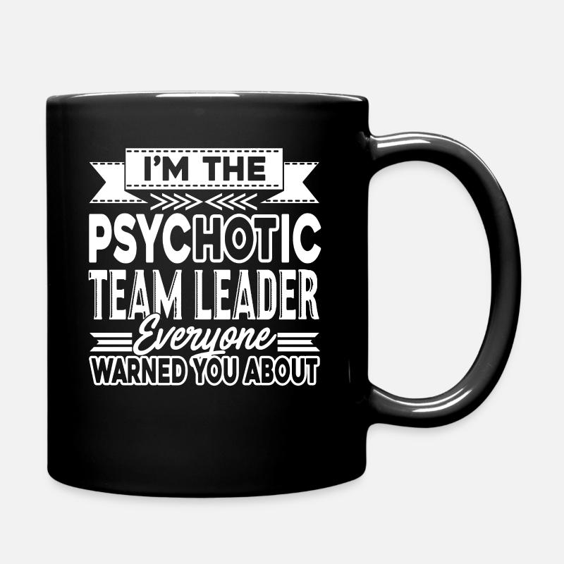 Teamleiter Psychotischer Teamleiter - Tasse einfarbig - Schwarz
