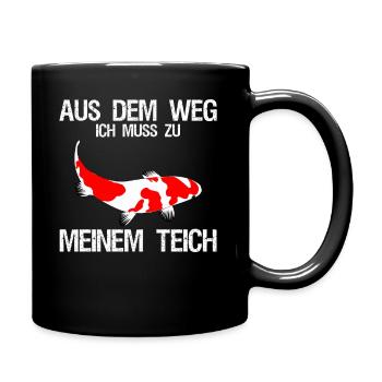 Aus Dem Weg Ich Muss Zu Meinem Teich Koi Fisch - Tasse einfarbig - Schwarz - Rechts