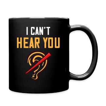 Deaf deaf deafness hearing loss hearing loss - Full Colour Mug - black - Right