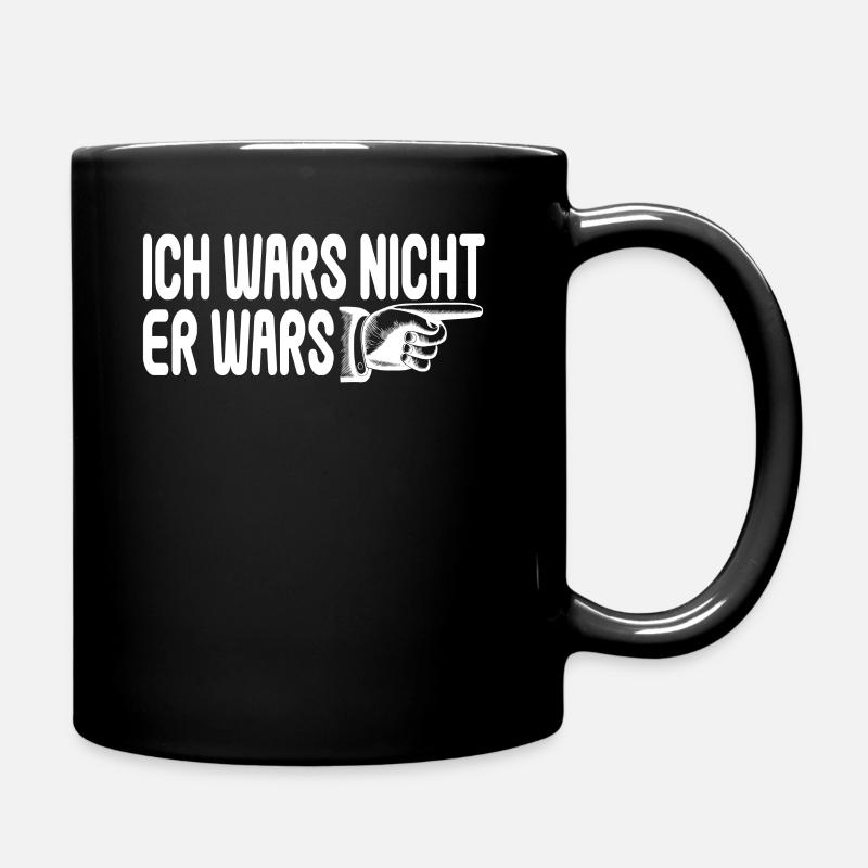 Er wars Spruch Geschenk - Tasse einfarbig - Schwarz