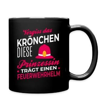 Vergiss Krönchen Feuerwehr Feuerwehrhelm Feuerwehr - Tasse einfarbig - Schwarz - Rechts