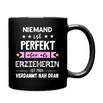 Erzieherin Kindergärtnerin Kindergarten Erziehung - Tasse einfarbig - Schwarz - Rechts