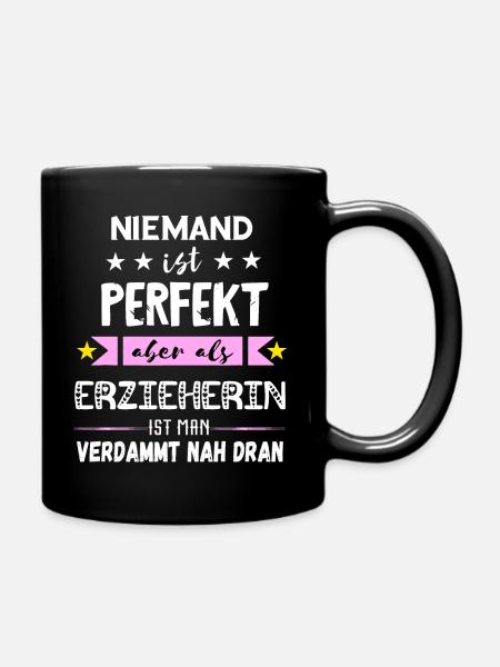 Erzieherin Kindergärtnerin Kindergarten Erziehung - Tasse einfarbig - Schwarz