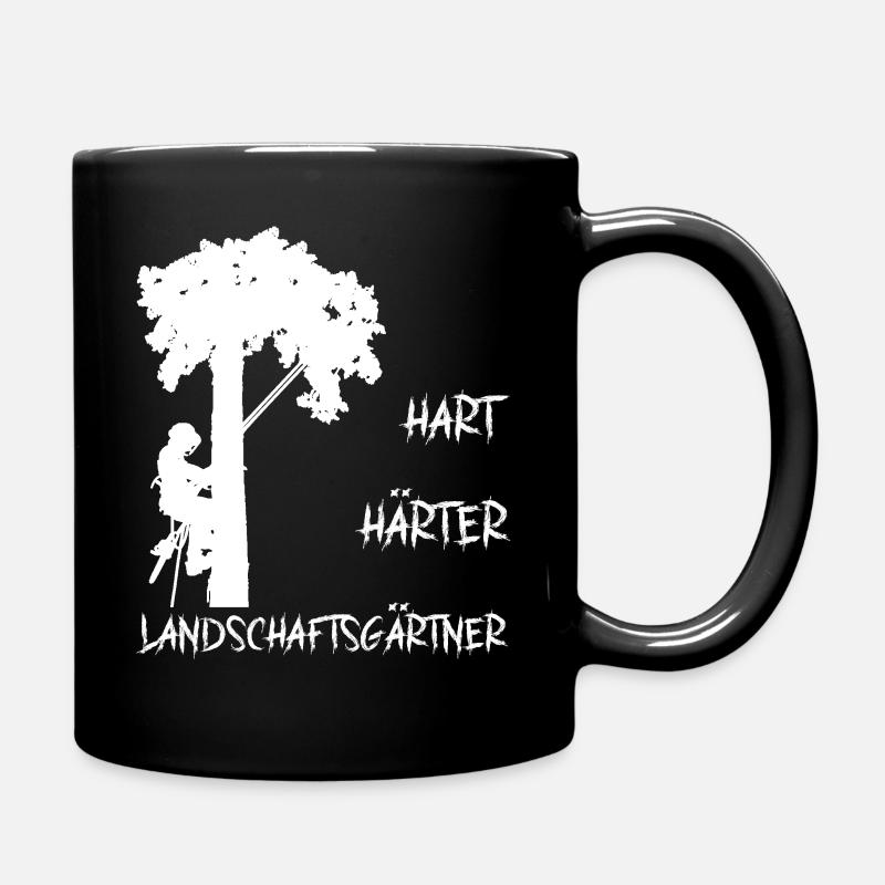 Landschaftsgärtner hart härter lustiger Spruch - Tasse einfarbig - Schwarz