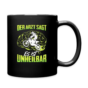 Der Arzt Sagt Es Ist Unheilbar Motocross Motorrad - Tasse einfarbig - Schwarz - Rechts
