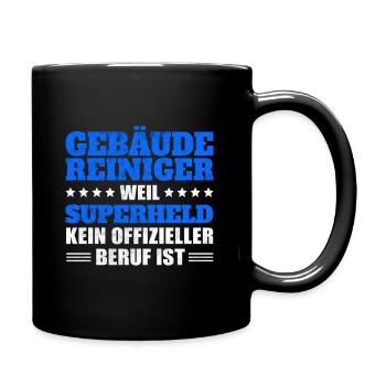 Gebäudereiniger Fensterputzer - Superheld - Tasse einfarbig - Schwarz - Rechts