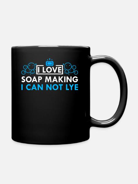Soap Make Soap Maker Soap Maker Gift - Full Colour Mug - black