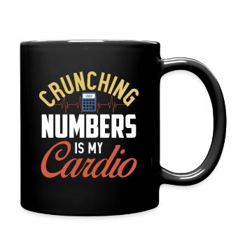 Crunching number is my cardio - lustiges Geschenk - Tasse einfarbig - Schwarz - Rechts
