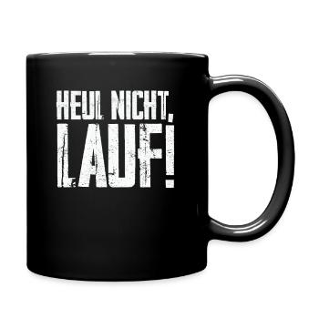 Tolles Shirt für Läufer: Heul nicht, Lauf! - Tasse einfarbig - Schwarz - Rechts