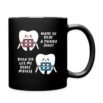 Zahnspange Zahnarzt Zahnärztin - Tasse einfarbig - Schwarz - Rechts