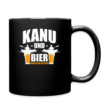 Kanu Und Bier Darum Bin Ich Hier T-Shirt - Tasse einfarbig - Schwarz - Rechts