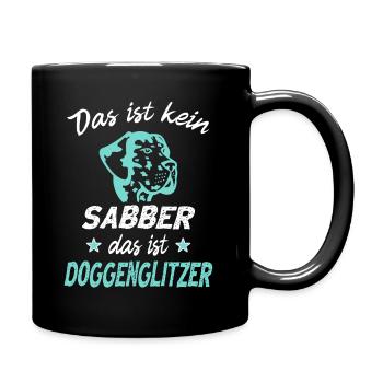 Deutsche Dogge Sprüche - Tasse einfarbig - Schwarz - Rechts