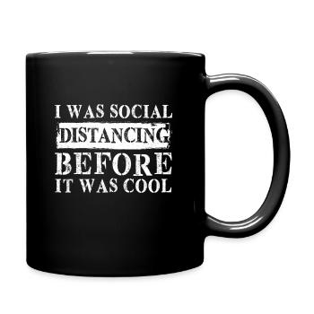 Social distancing saying funny - Full Colour Mug - black - Right