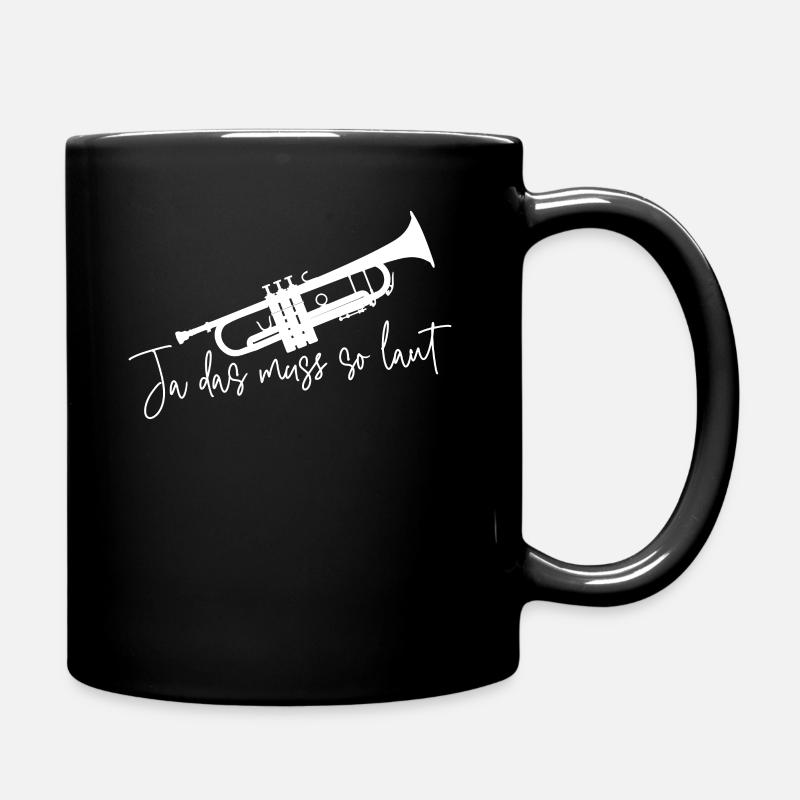 Trompete Laut Musiker Konzert Trompeter - Tasse einfarbig - Schwarz
