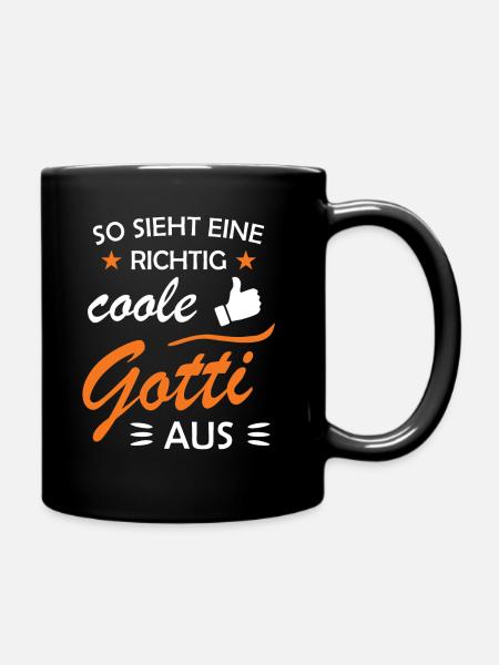 Gotti Geschenk Firmgotti Taufgotti - Tasse einfarbig - Schwarz