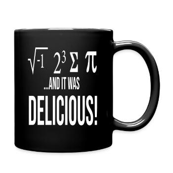 Ich habe Kuchen gegessen, Funny Geeky Math - Tasse einfarbig - Schwarz - Rechts