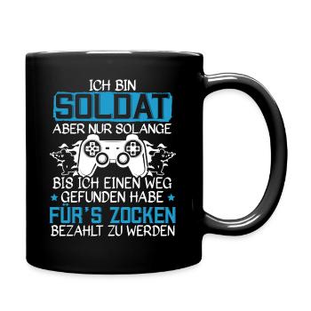 Bundeswehr Soldat Gamer Fürs Zocken Bezahlt Werden - Tasse einfarbig - Schwarz - Rechts