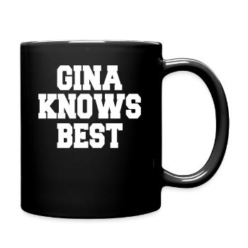 gina knows meilleur shirt - Mug uni - noir - Droite
