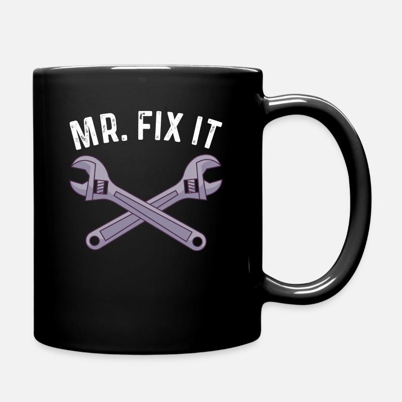 Mr. Fix It Handwerker Werkzeug Heimwerker Geschenk - Tasse einfarbig - Schwarz