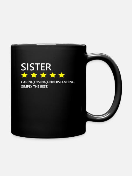 Sibling Sister Sis Gift for Sisters Funny Birthday - Tasse einfarbig - Schwarz