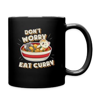 Curry fan saying I Dont Worry Eat Curry - Full Colour Mug - black - Right