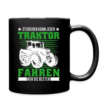 Studieren kann jeder Traktor fahren nur die besten - Tasse einfarbig - Schwarz - Rechts