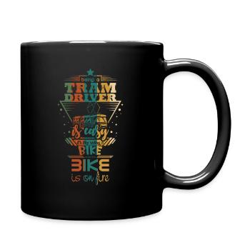 Tram driver saying - Full Colour Mug - black - Right