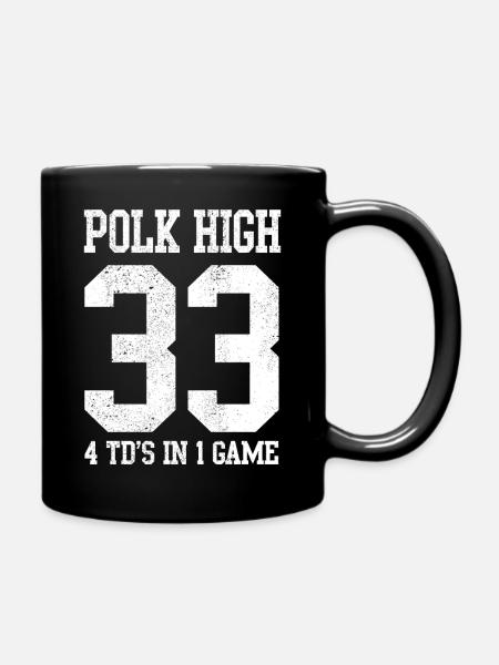 Polk High 33 4TD's In One Game Fußballspiel Spaß G - Tasse einfarbig - Schwarz