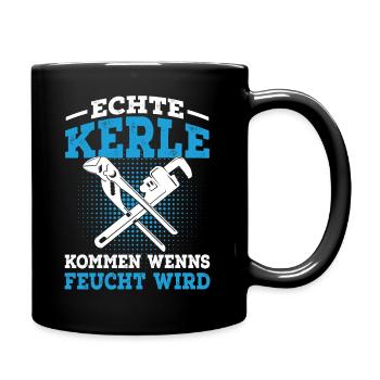 Klempner lustiger Spruch Feucht Installateur - Tasse einfarbig - Schwarz - Rechts