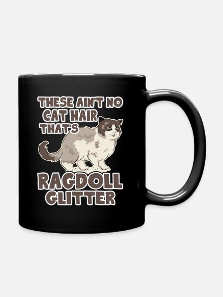 Dies ist kein Katzenhaar, das Ragdoll Glitter Tee ist - Tasse einfarbig - Schwarz