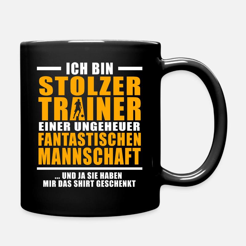 Fußball - Stolzer Trainer einer fantastischen - Tasse einfarbig - Schwarz