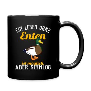 Ente - Ein Leben ohne Enten - Tasse einfarbig - Schwarz - Rechts