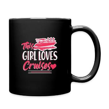 This Girl Loves Cruises - Bootsfahrt Party Urlaub - Tasse einfarbig - Schwarz - Rechts