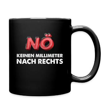 NÖ keinen Millimeter nach rechts - Tasse einfarbig - Schwarz - Rechts