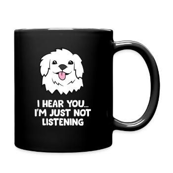 Great Pyrenees Dogs I Hear You I’m Just Not - Mug uni - noir - Droite