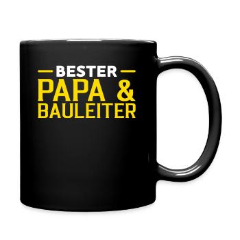 Bester Papa und Bauleiter - Tasse einfarbig - Schwarz - Rechts