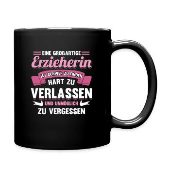 Kindergärtnerin Großartige Erzieherin Hortnerin - Tasse einfarbig - Schwarz - Rechts